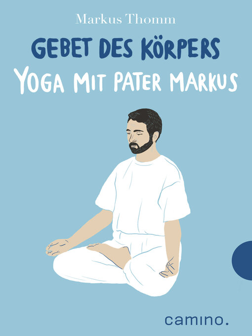 Title details for Gebet des Körpers by Markus Thomm - Available
